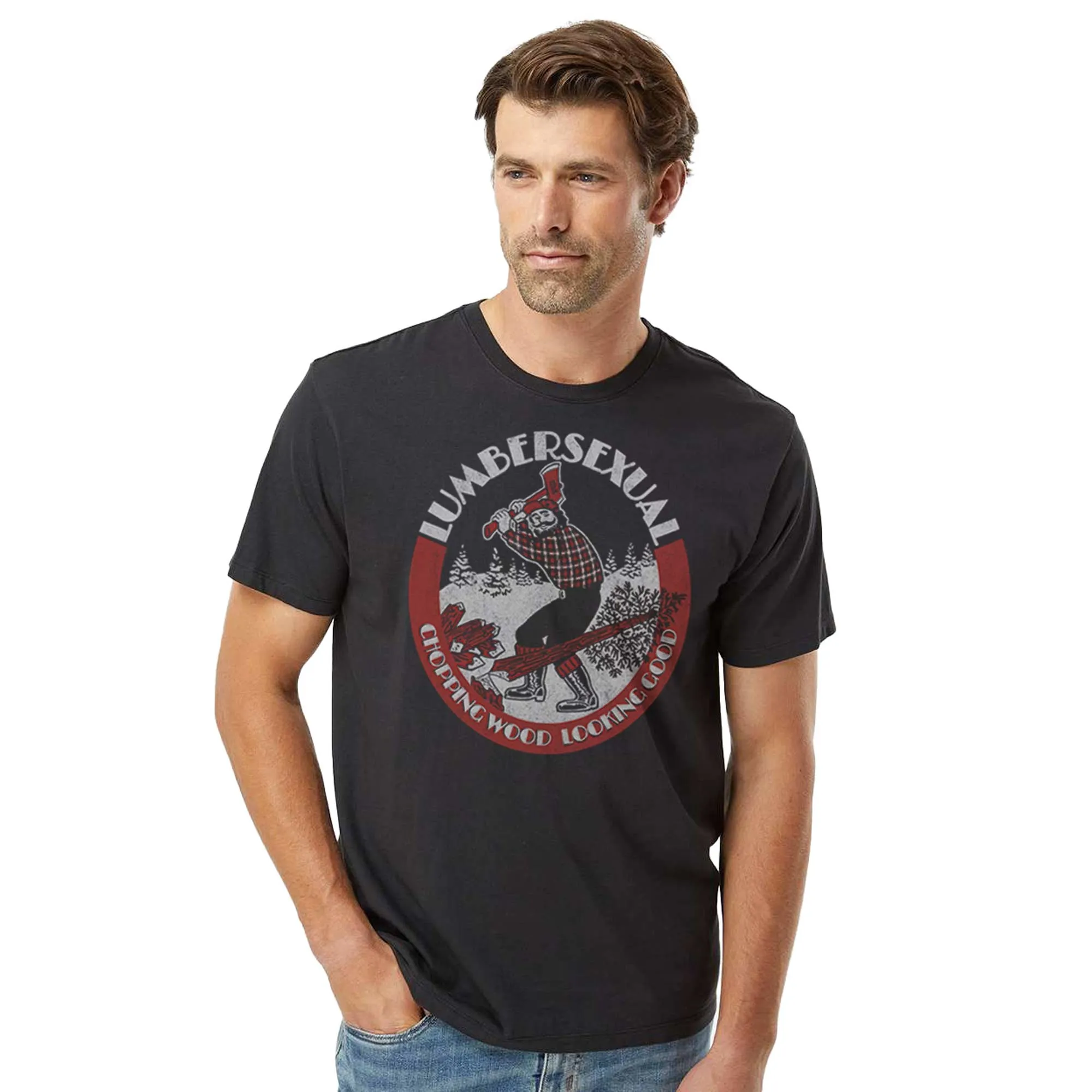 Lumbersexual, Chopping Wood Looking Good Organic Cotton T-shirt